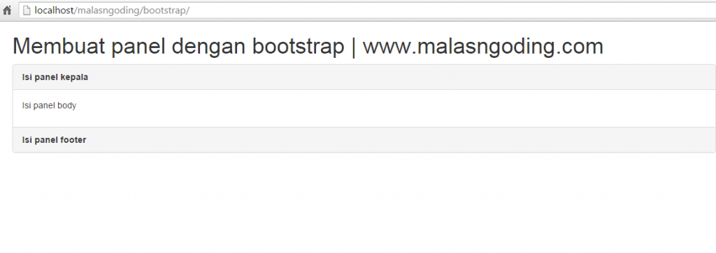 Panel Bootstrap Bootstrap Part 10 : Membuat Panel Dengan Bootstrap - Malas Ngoding