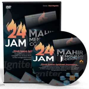 DVD Tutorial 24 Jam Mahir Codeigniter Dengan Studi Kasus Aplikasi Inventory