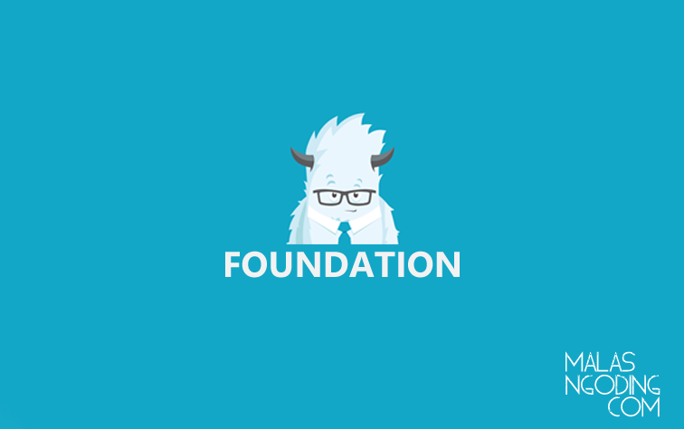 foundation - Malas Ngoding