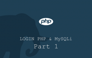 membuat login dengan php dan mysqli