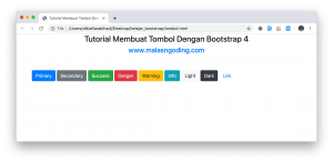 Tutorial Bootstrap 4 #14 : Tombol Bootstrap 4 - Malas Ngoding